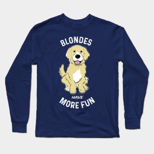 Funny Golden Retriever Blondes Retriever Dog Fan Long Sleeve T-Shirt